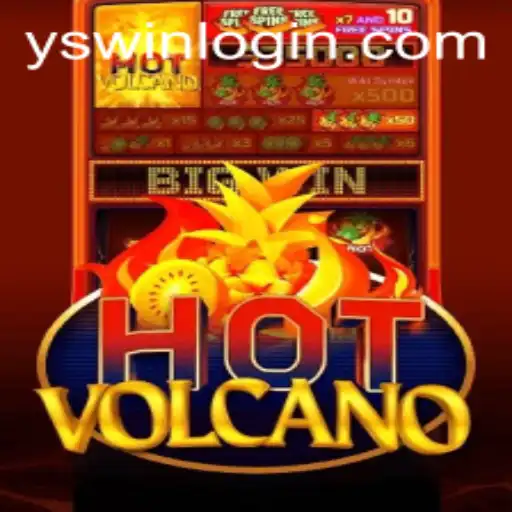 Unveiling the Excitement of HotVolcano: Play and Win on YSwin.COM